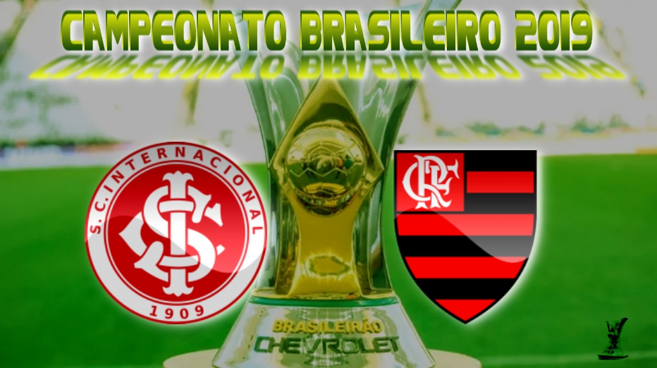 Brasileirão 2019 - Internacional vs Flamengo - 2ª rodada (LFCS)